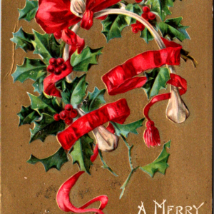 1908 MERRY CHRISTMAS UNpostedHolly Red Ribbon Embossed ANTIQUE Postcard - Image 1