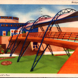 WADSWORTH STAMP 1940 New York World Fair BRIDGE OF TOMORROW Postcard STATION K - Image 1