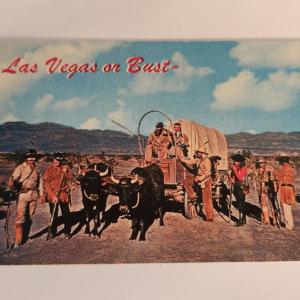 LAS VEGAS OR BUST Wagon Train NOS Vtg Postcard Unposted NEW Desert Nevada - Image 1