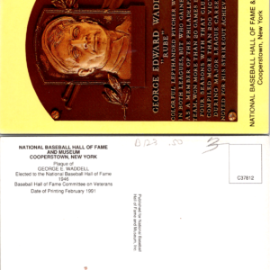 GEORGE EDWARD WADDELL RUBE Vtg 1991 Postcard National Baseball Hall Fame - Image 1
