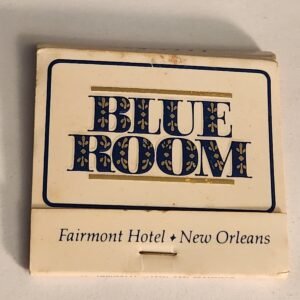FULL UNSTRUCK BLUE ROOM Fairmont Hotel New Orleans Vtg Collectible Matchbook - Image 1