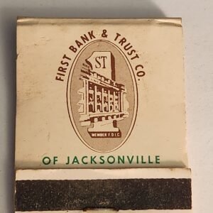First Bank Trust Co Book Collectible Matches Matchbook Forsyth JACKSONVILLE FL - Image 1