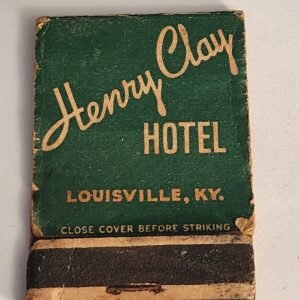 HENRY CLAY HOTEL LOUISVILLE KENTUCKY Vtg Book Collectible Matches Matchbook KY - Image 1