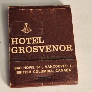Hotel Grosvenor Simon Fraser Room Canada Vtg Book Collectible Matches Matchbook - Image 1