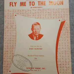 Fly Me To The Moon Bart Howard Almanac Music Inc 1954 Standard Vocal Edition - Image 1