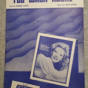 I'll Walk Alone Sammy Cahn Jule Styne Dinah Shore Mayfair 1944 Sheet Music - Image 1