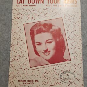 Lay Down Your Arms Anne Shelton Ludlow Music 1956 Sheet Music - Image 1