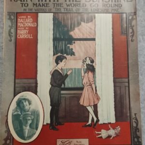 It Takes a Little Rain With the Sunshine 1913 MacDonald Carroll Shapiro - Image 1
