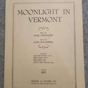 Moonlight in Vermont Karl Suessdorf John Blackburn Goldsen Standard Edition - Image 1