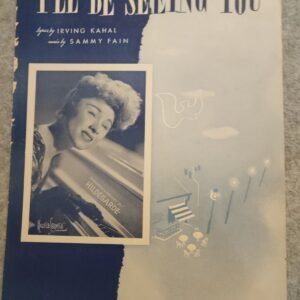I'll Be Seeing You Irving Kahal Sammy Fain Hildegarde 1938 - Image 1