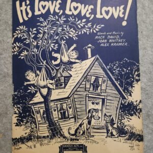 It's Love, Love, Love! 1943 Mack David Santly-Joy, Inc. - Image 1