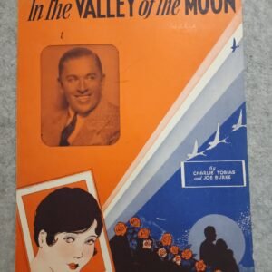 In The Valley of the Moon 1933 Charlie Tobias Joe Burke Sheet Music - Image 1