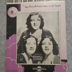 Now We're On Our Second Honeymoon Boswell Sisters 1933 - Image 1