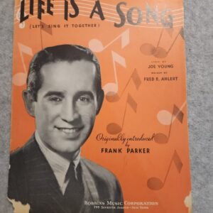 Life Is a Song 1935 Joe Young Fred E. Ahlert Frank Parker Robbins Music - Image 1