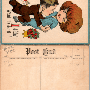 I Didn't Want To Do It Comic Couple Kissing Early 1900s Vintage Postcard - Image 1