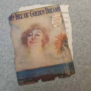 My Isle of Golden Dreams Sheet Music by Gus Kahn and Walter Blaufuss - Image 1